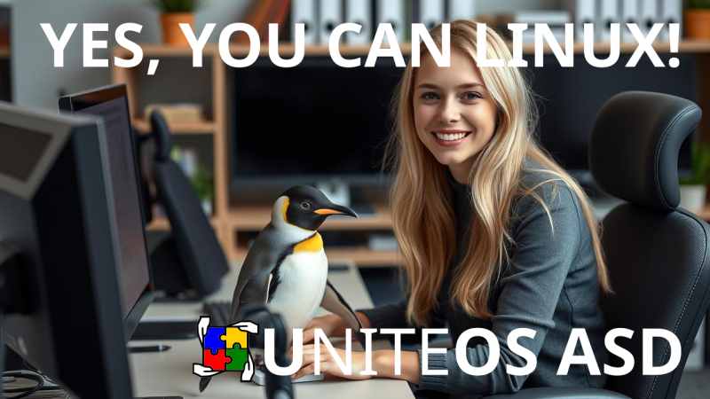 UNITEOS ASD - Yes you can Linux